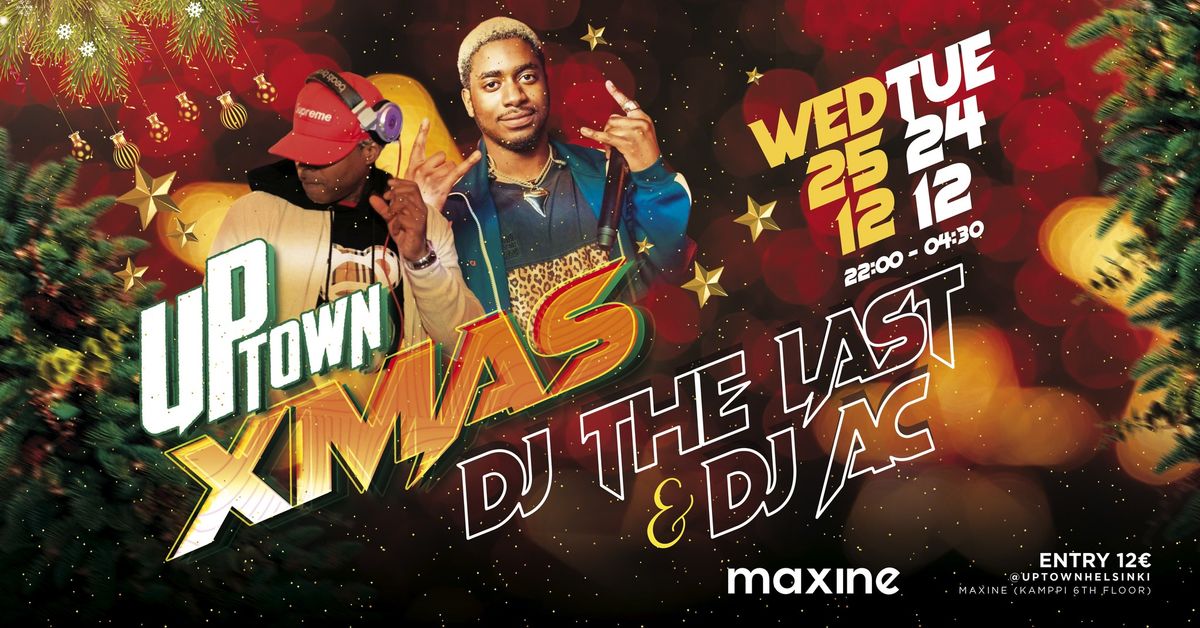 UPTOWN XMAS - Tuesday 24.12. & Wednesday 25.12. at Maxine