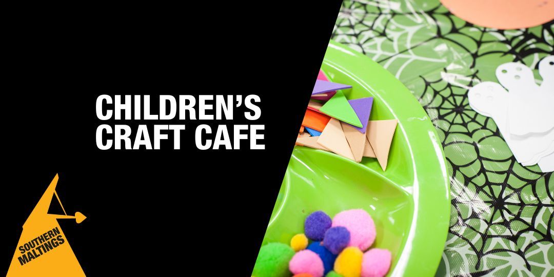 Children\u2019s Craft Caf\u00e9 (Age 3-7) \u2013 October Half Term Workshops