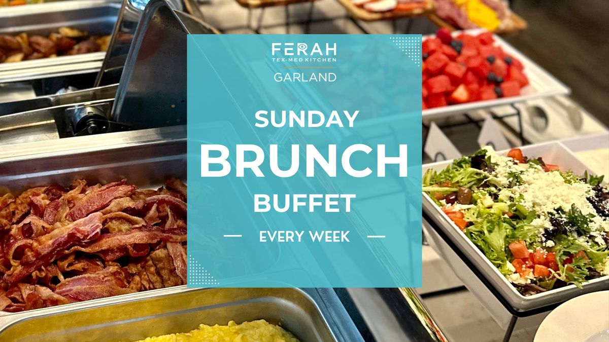 Ferah Garland Sunday Brunch Buffet