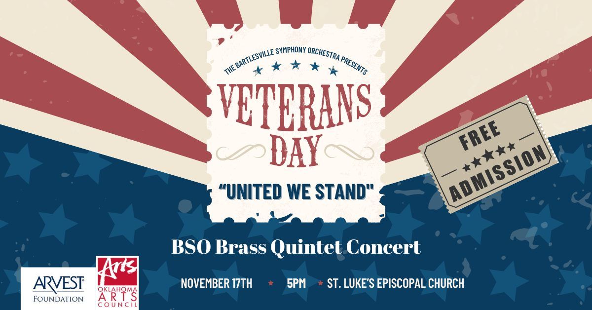 United We Stand, A Veterans Appreciation Concert - BSO Brass Quintet