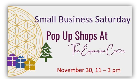 Small Biz Sat & Pop-Up Shops @ The Expansion Center  