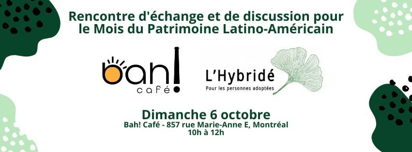 Rencontre d'\u00e9change et de discussion pour le Mois du Patrimoine Latino-Am\u00e9ricain