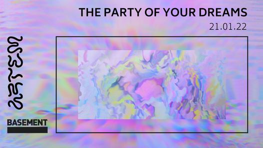 THE PARTY OF YOUR DREAMS