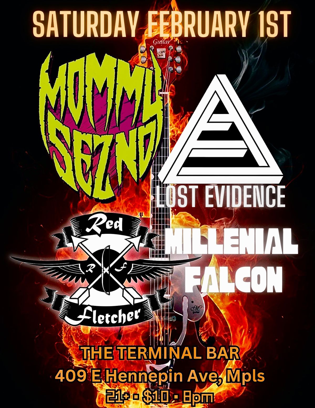 Millennial Falcon, Red Fletcher, Lost Evidence, Mommy S3z No @ The Terminal