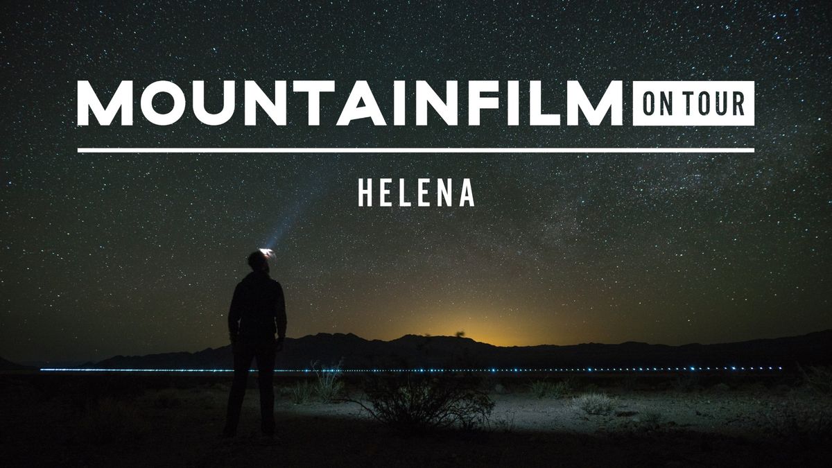 Mountainfilm on Tour: Helena