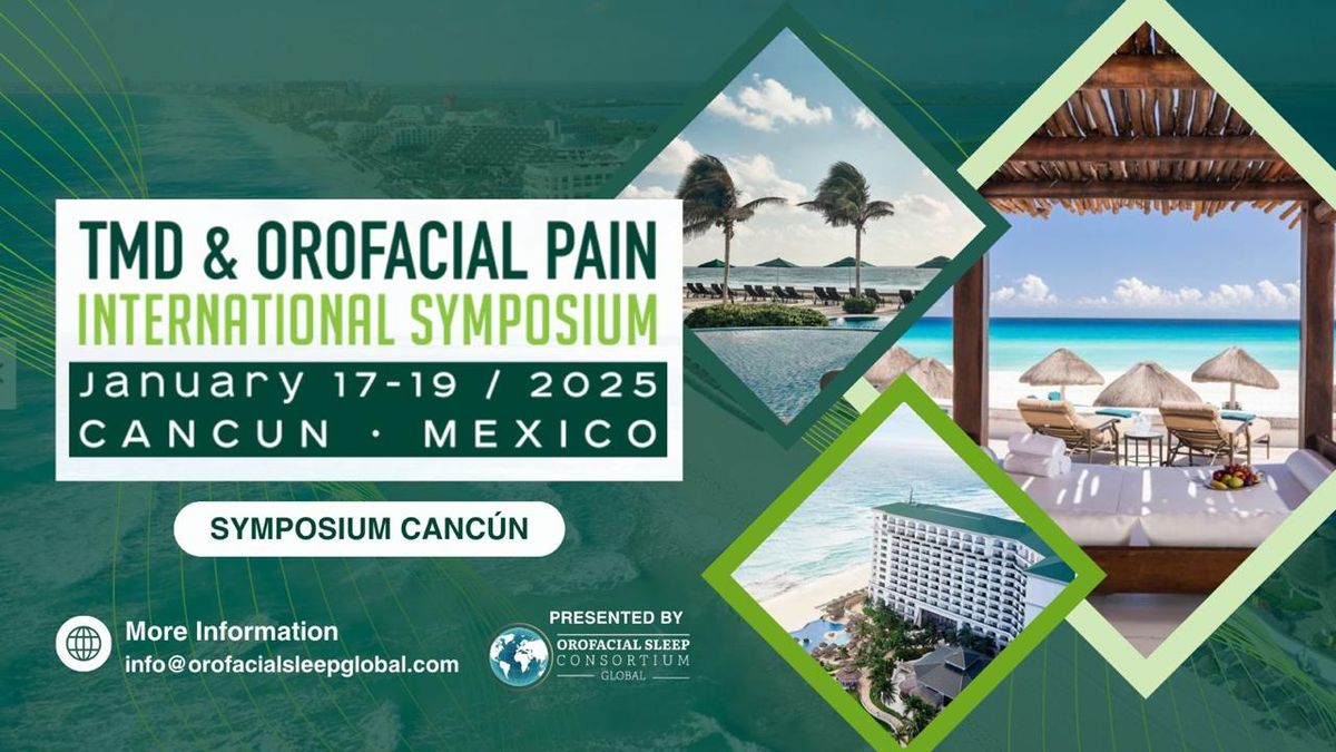 TMD & OROFACIAL PAIN INTERNATIONAL SYMPOSIUM