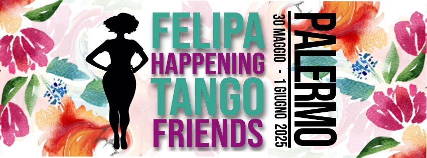 FELIPA | HAPPENING TANGO FRIENDS PALERMO