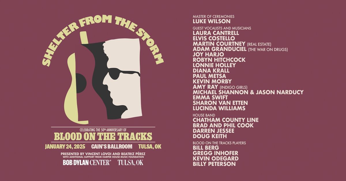 Shelter from the Storm: A Celebration of the 50th Anniversary of \u201cBlood on the Tracks\u201d - SOLD OUT