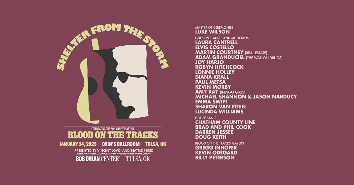 Shelter from the Storm: A Celebration of the 50th Anniversary of \u201cBlood on the Tracks\u201d - SOLD OUT