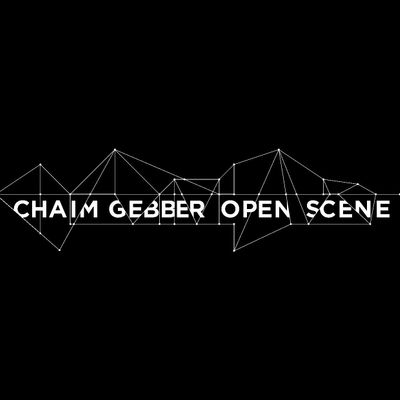 CHAIM GEBBER-OPEN SCENE