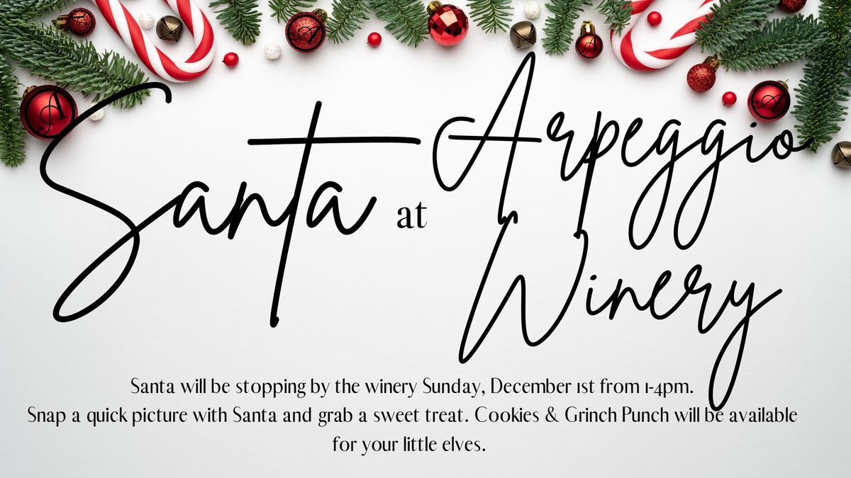 Santa returns to Arpeggio Winery