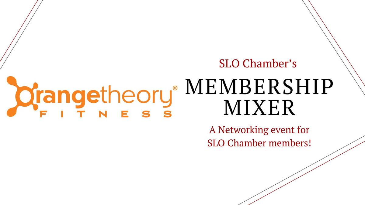 SLO Chamber Membership Mixer