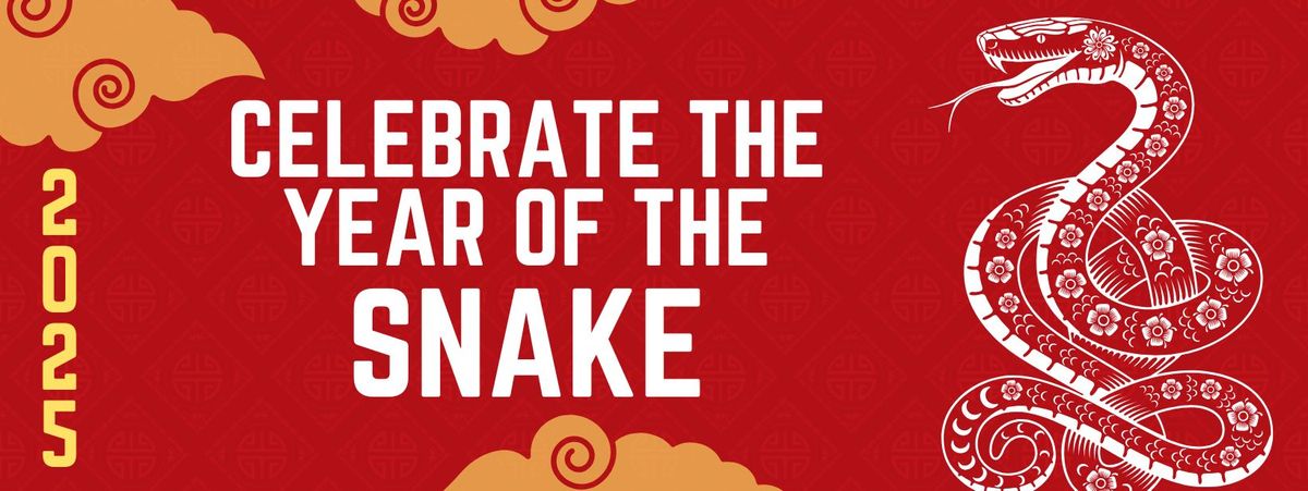 Celebrate Chinese New Year- The year of the snake