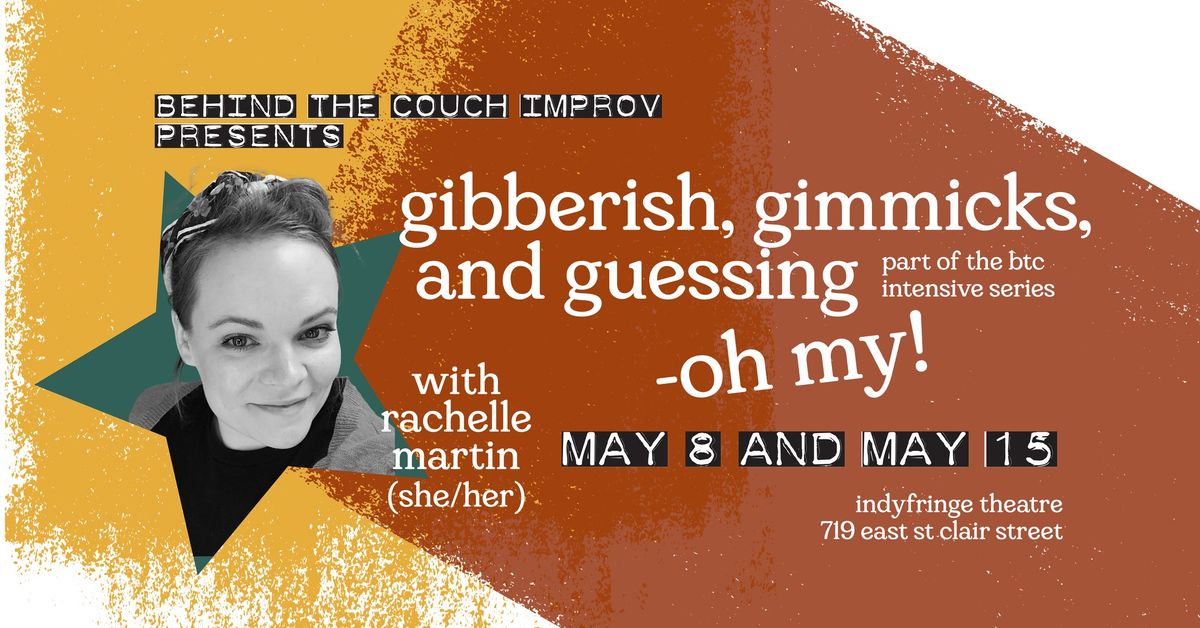 Gibberish, Gimmicks, and Guessing - Oh My! with Rachelle Martin