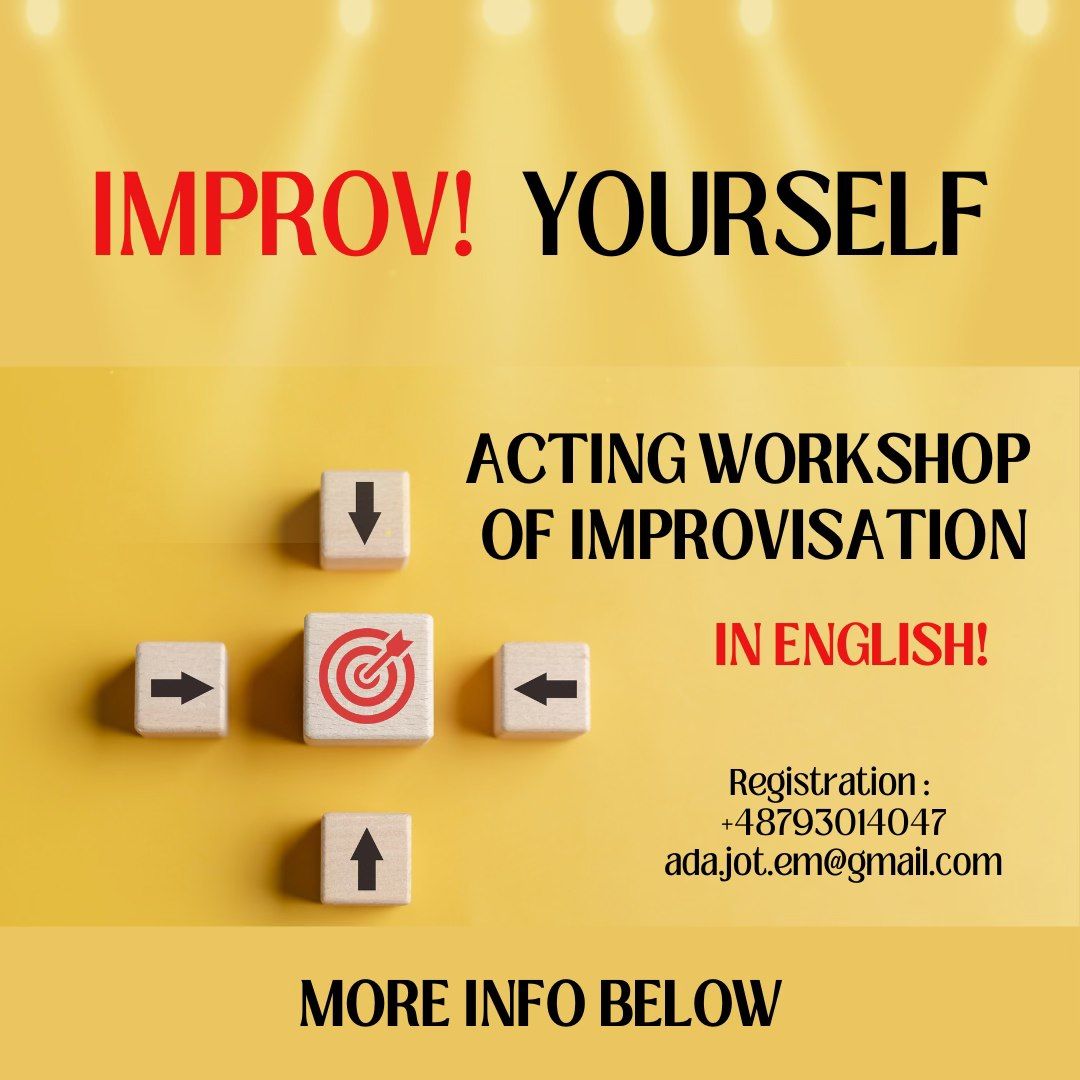 Improv Yourself! Acting workshop of improvisation in English