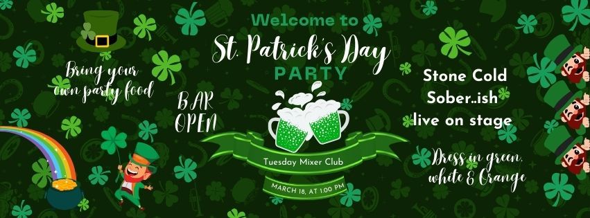 St Patricks Celebration at the Tuesday Mixer Club 