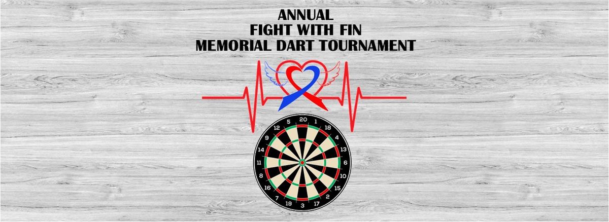 2nd Annual Fight with Fin Memorial Dart Tournament