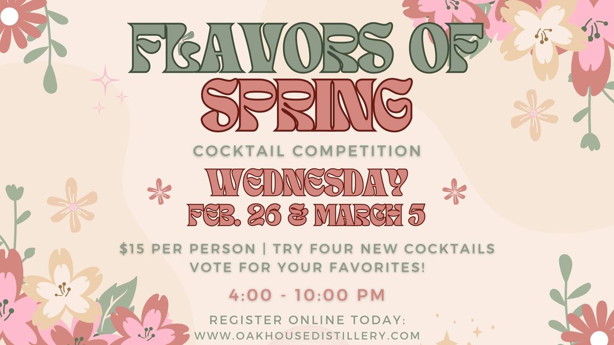 Flavors of Spring Cocktail Competition