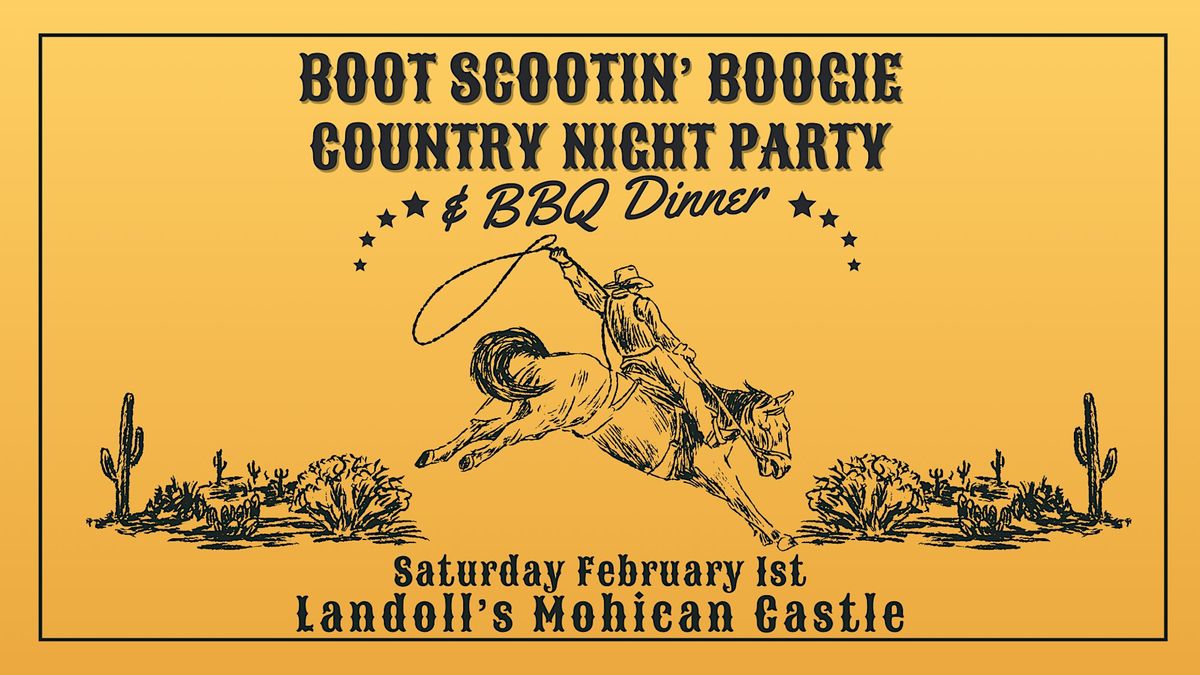 Boot Scootin\u2019 Boogie: Country Night & BBQ Dinner Party