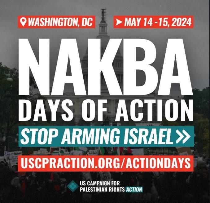 Nakba Days of Action: Stop Arming Israel\n\n