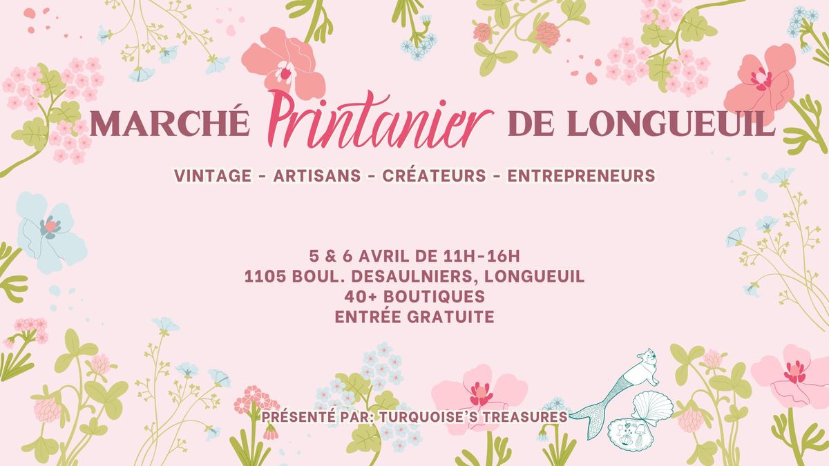 March\u00e9 printanier de Longueuil - Vintage | Artisans | Cr\u00e9ateurs - 5 & 6 avril 2025