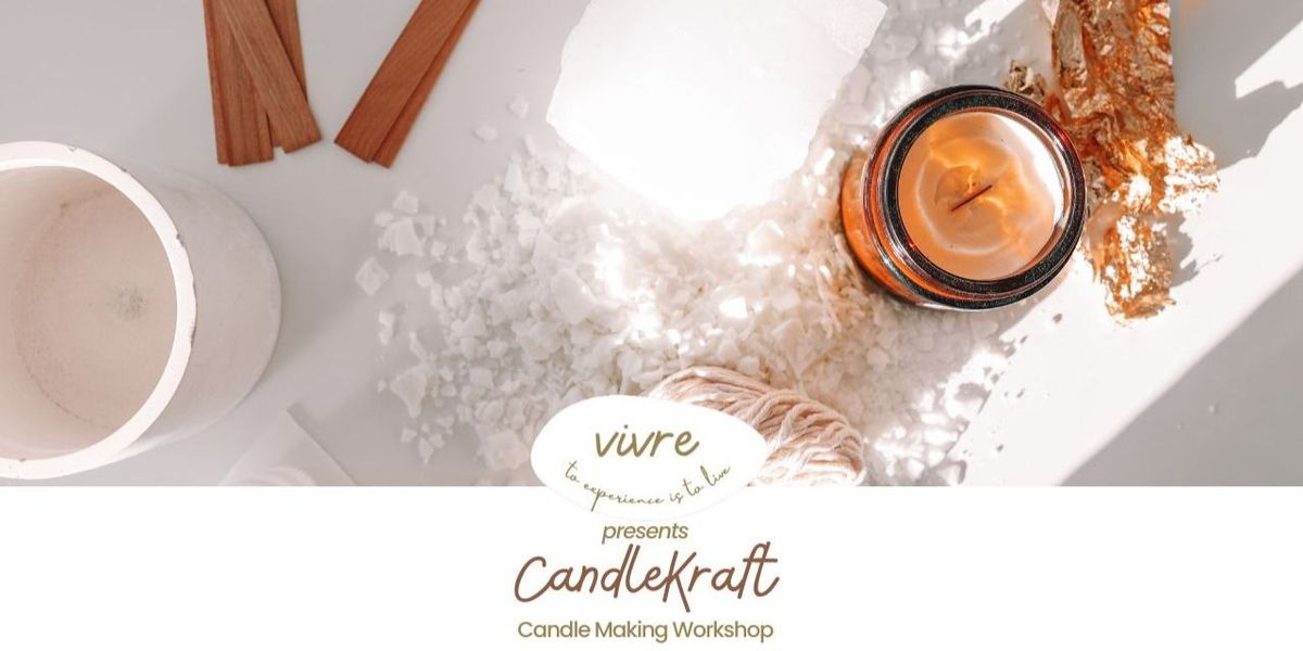 Vivre Candlecraft!