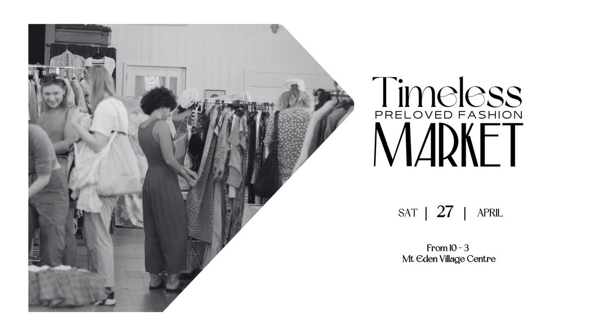 Timeless Preloved market April 