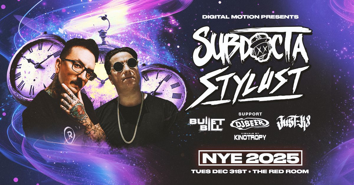 SubDocta & Stylust - NYE 2025