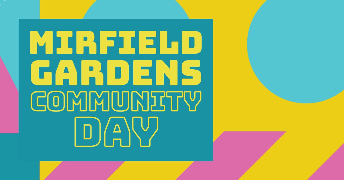 Mirfield Gardens Community Day