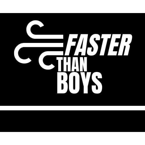 Faster Than Boys