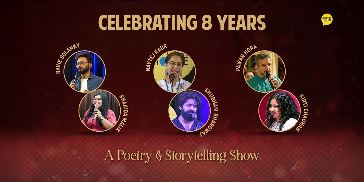 The Social House Show: 8 Yrs. Celebration - Poetry