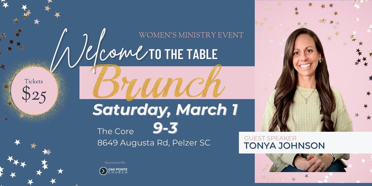 WELCOME TO THE TABLE: A Women's Ministry Event