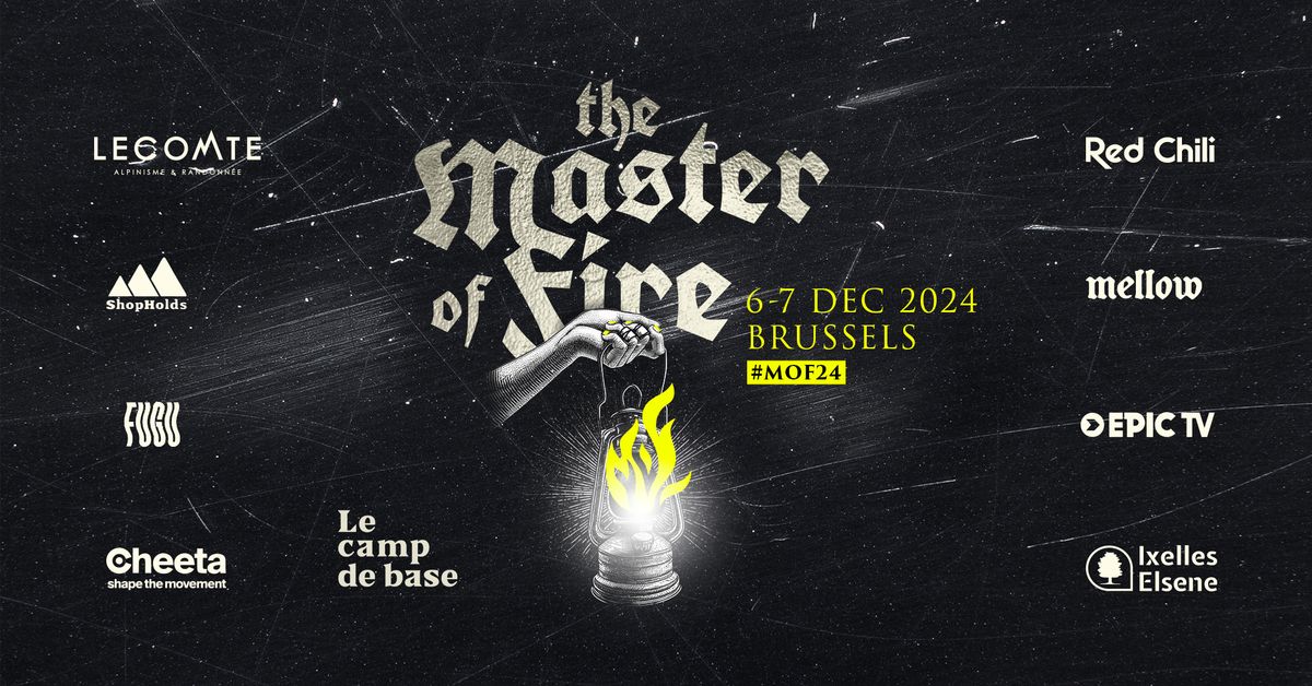 The Master of Fire 2024 \ud83d\udd25