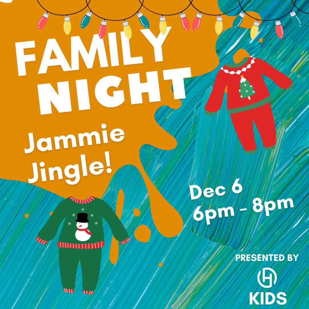 Family Night: Jammie Jingle 