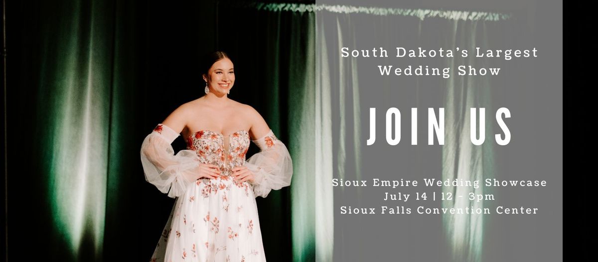 Summer Sioux Empire Wedding Showcase | July 14, 2024