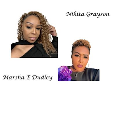 Nikita Grayson & Marsha E. Dudley