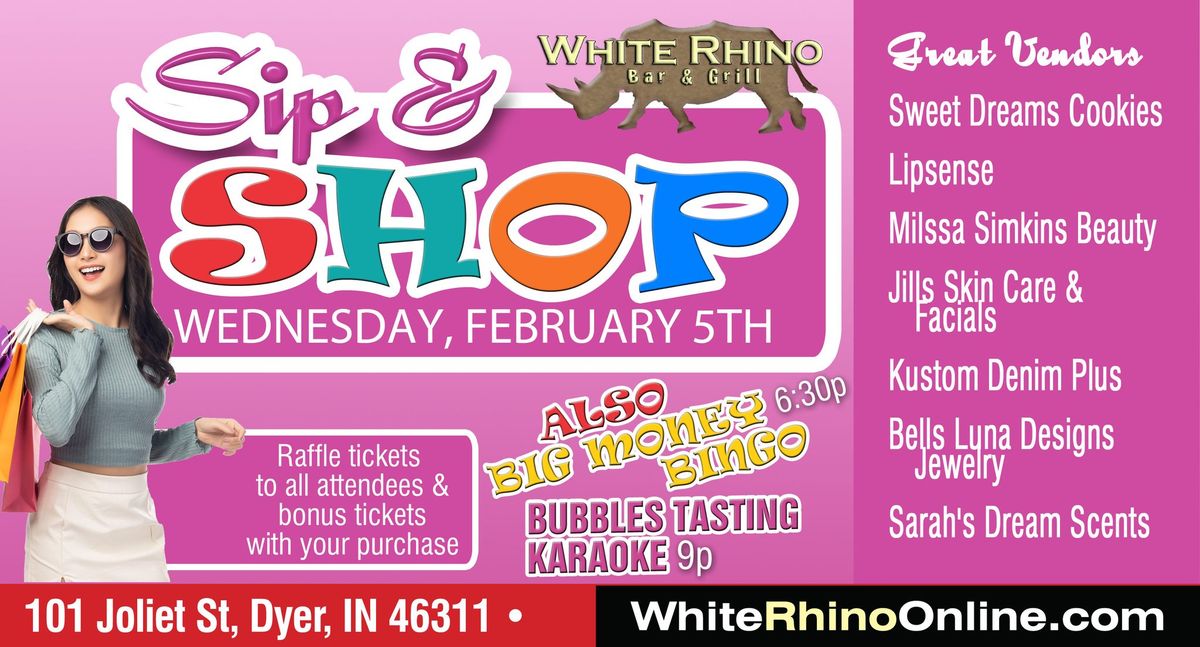 Sip & Shop at White Rhino Bar & Grill