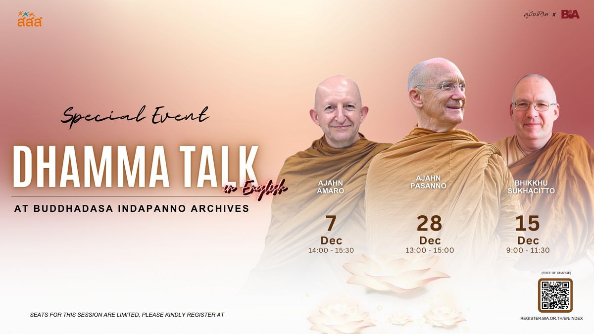 SPECIAL EVENT : Dhamma Talk in English 