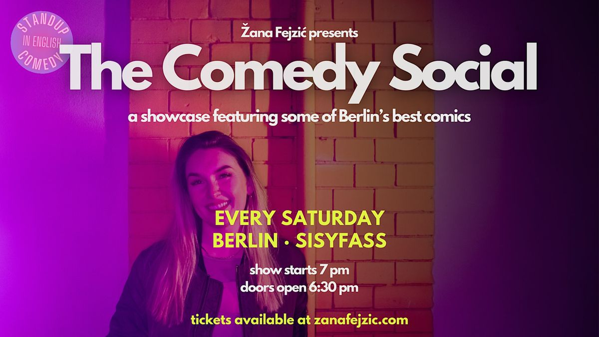 \u017dana Fejzi\u0107 presents The Comedy Social: A Professional Showcase (Berlin)