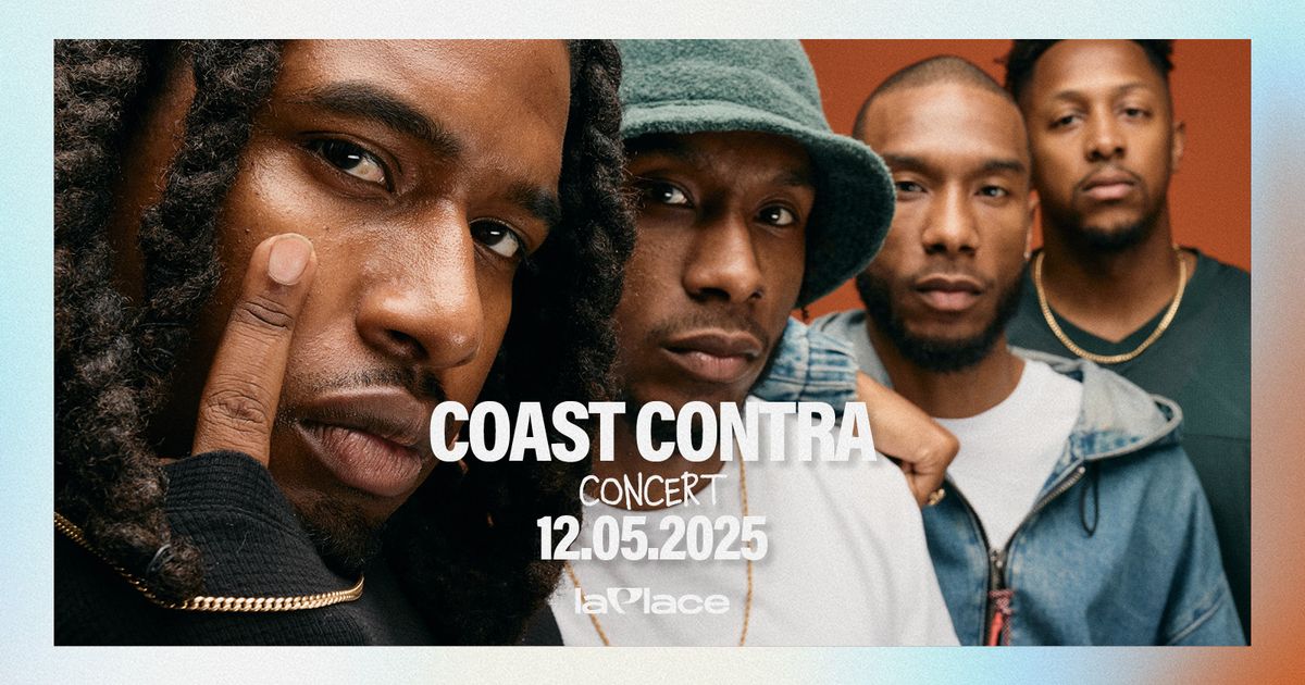 Coast Contra \u2022 12.05.2025 \u2022 La Place (Paris)