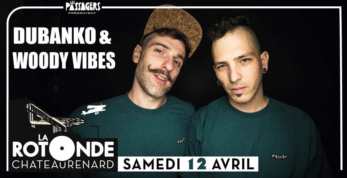 DUBANKO & WOODY VIBES - SORTIE DE RESIDENCE@CHATEAURENARD[13]