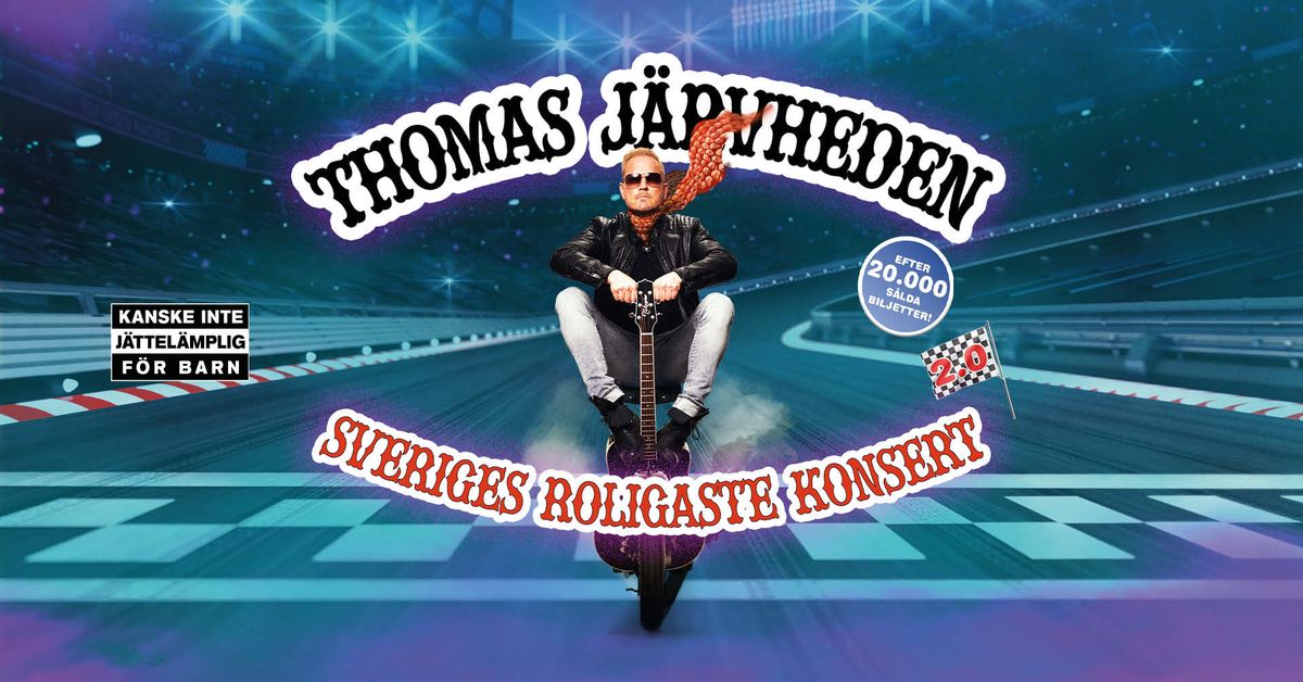  Thomas J\u00e4rvheden \u2013 Sveriges roligaste konsert