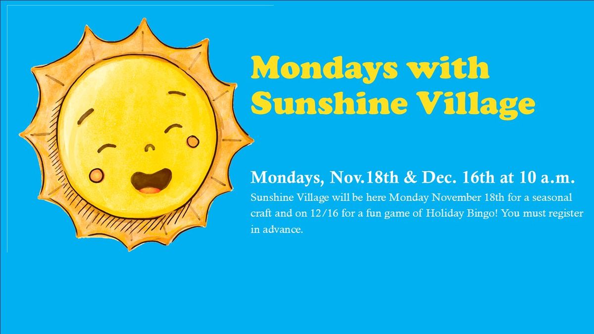 Mondays with Sunshine Village