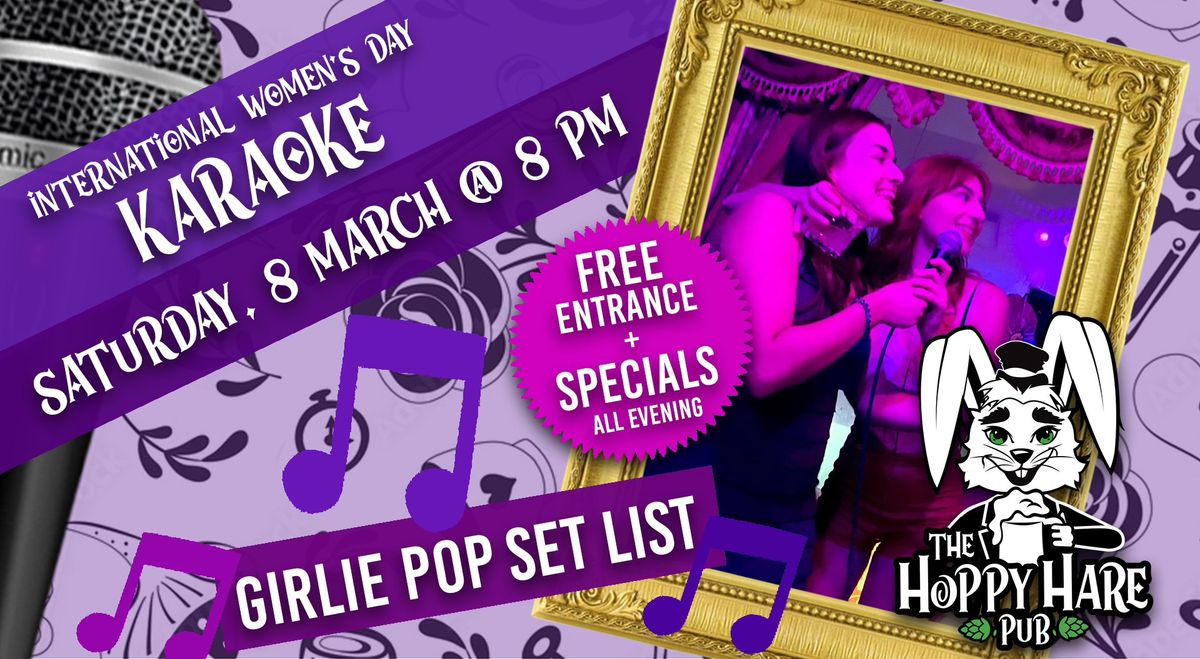 International Women's Day Karaoke at The Hoppy Hare Pub