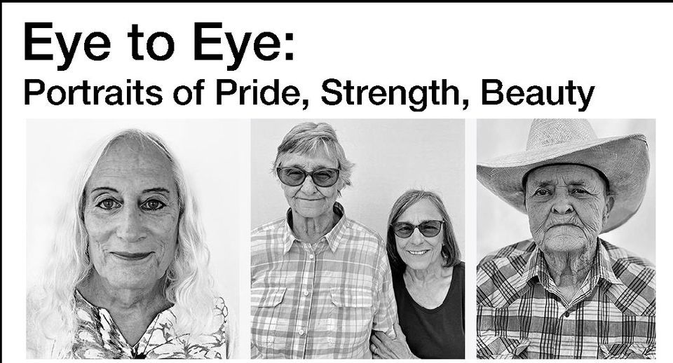 Eye to Eye: Portraits of Pride, Strength, Beauty