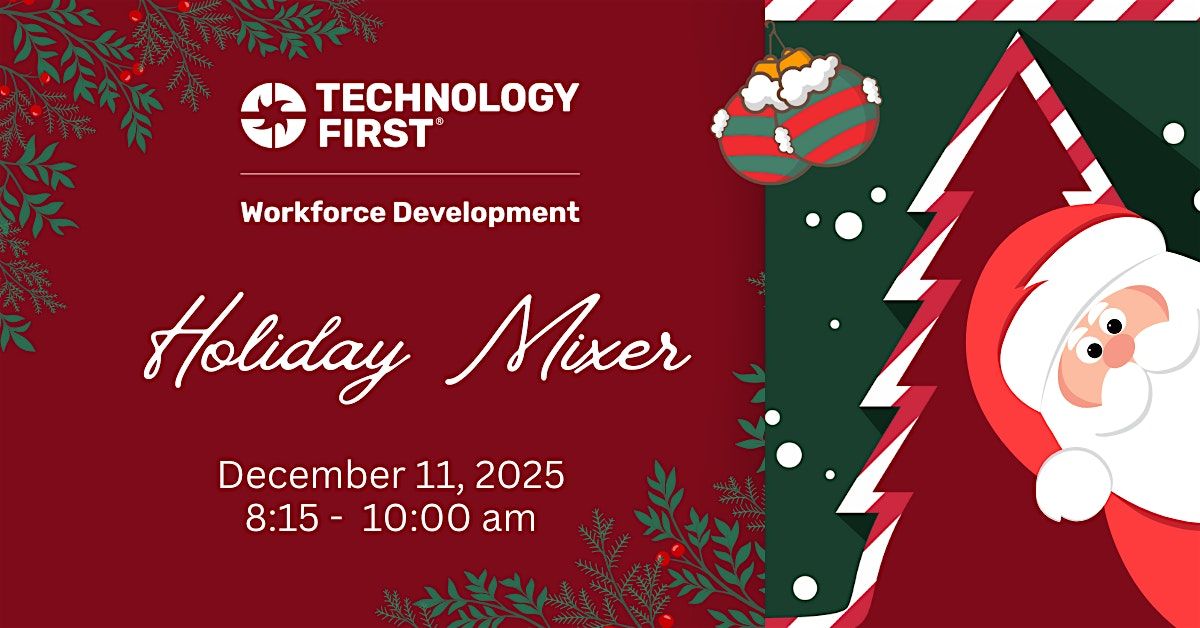 Technology First Peer Group- Workforce Development