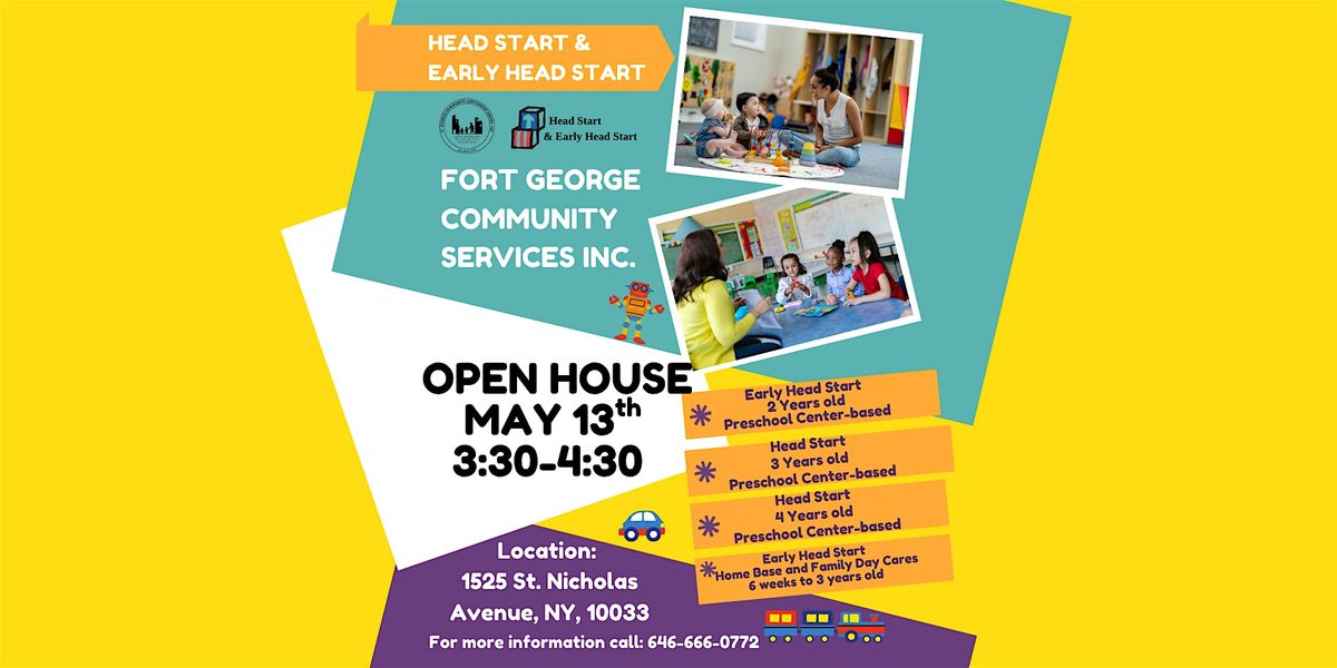 Early Head Start\/Head Start Open House Fort George Community Services
