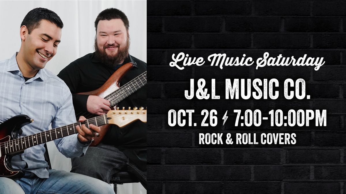 Live Music Saturday - J&L Music Co.