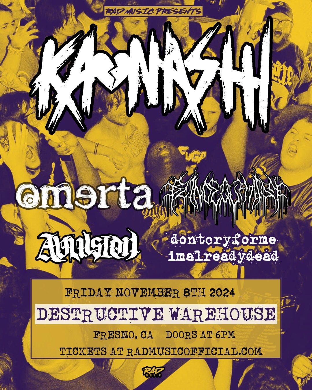 Kaonashi, Omerta, blind equation, Avulsion, dontcry... at Destructive Warehouse