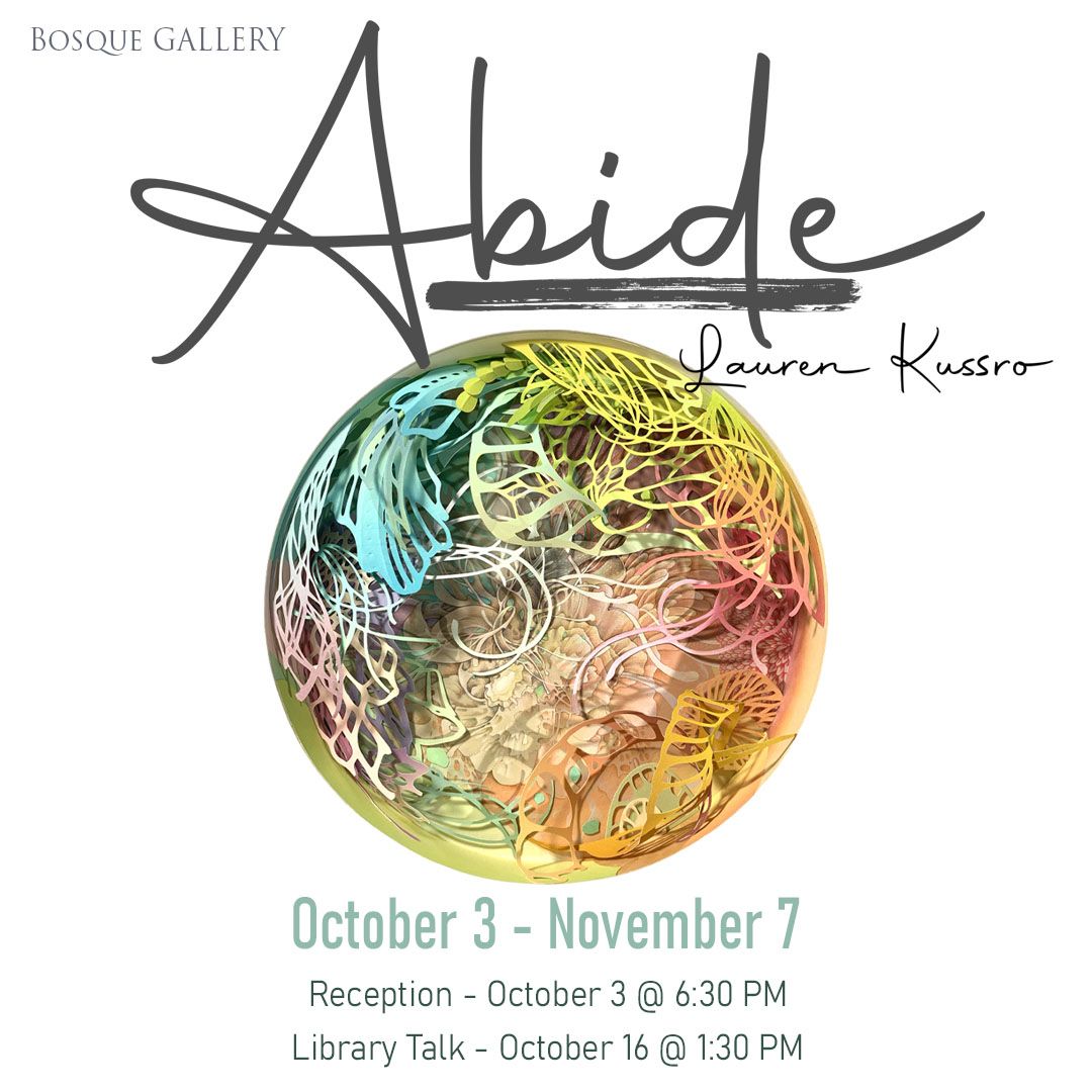 "Abide" Lauren Kussro - Library Art Talk